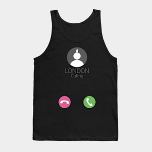 London Calling phone call Tank Top